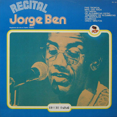 Jorge Ben - Recital (LP, Album, RE) - USED