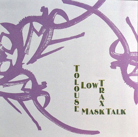 Tolouse Low Trax - Mask Talk (CD, Album) - USED