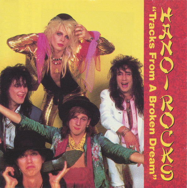 Hanoi Rocks - Tracks From A Broken Dream (CD, Comp) - USED