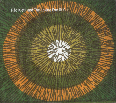 Råd Kjetil And The Loving Eye Of God - Råd Kjetil And The Loving Eye Of God (CD) - USED