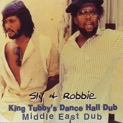 Sly & Robbie - King Tubby's Dance Hall Dub : Middle East Dub (LP, Album) - NEW