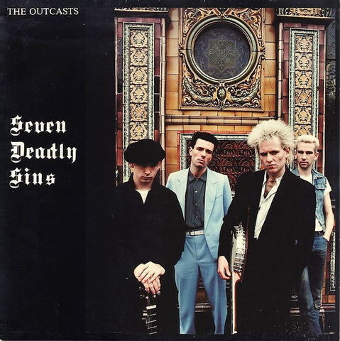 The Outcasts - Seven Deadly Sins (12") - USED