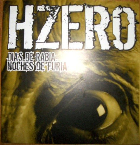 Hzero - Dias De Rabia Noches De Furia (7", EP, Whi) - USED