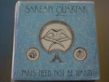 Sarean Quartar - Paris Need Not Be Warm (7") - USED