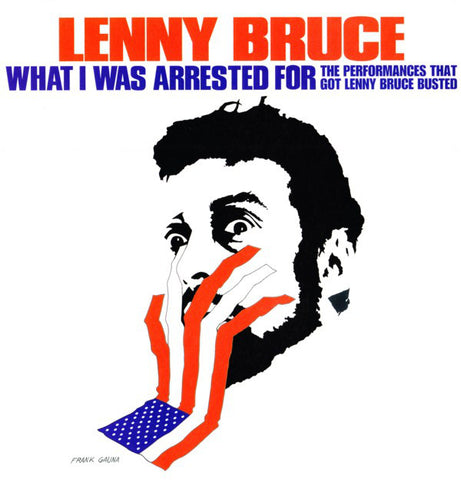 Lenny Bruce - What I Was Arrested For (LP, Comp, RE) - NEW