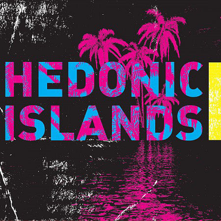 Hedonic Islands - Hedonic Islands (7") - USED
