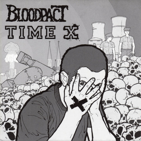 Bloodpact / Time X - Bloodpact / Time X (7") - USED