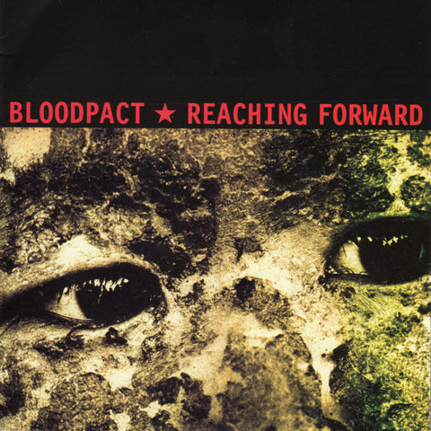 Bloodpact / Reaching Forward - Bloodpact / Reaching Forward (7") - USED