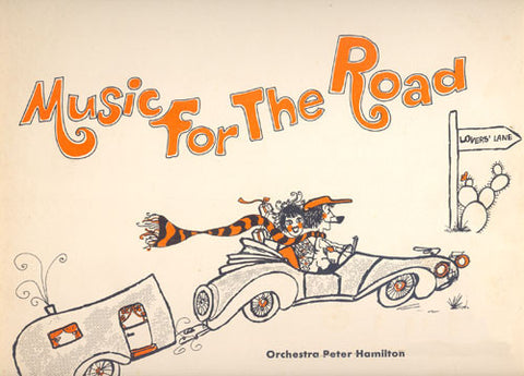 Orchestra Peter Hamilton* - Music For The Road (LP) - USED
