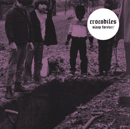 Crocodiles - Sleep Forever (CD, Album, Dig) - USED