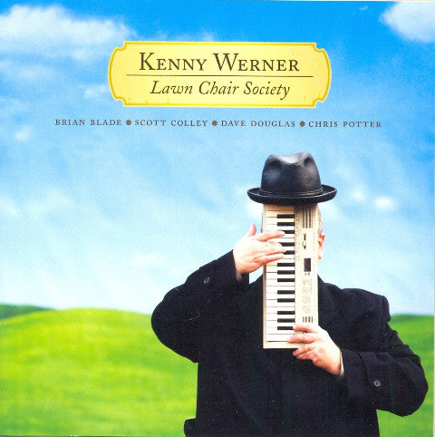 Kenny Werner - Lawn Chair Society (CD, Album) - USED