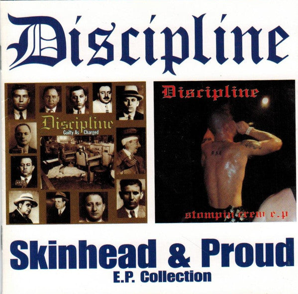 Discipline (5) - Skinhead & Proud - E.P. Collection (CD, Comp) - USED
