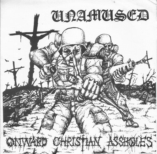 Unamused - Onward Christian Assholes (7", EP) - USED