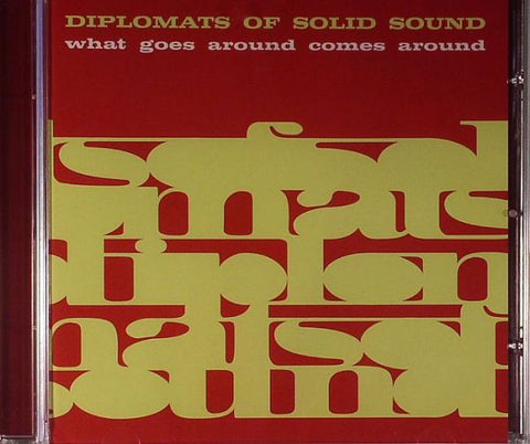 Diplomats Of Solid Sound* - What Goes Around Comes Around (CD, Album) - NEW