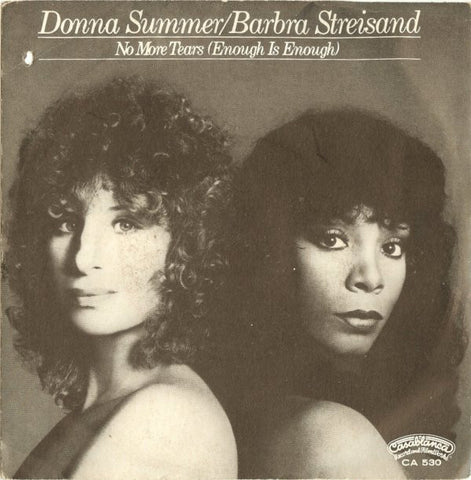 Donna Summer / Barbra Streisand - No More Tears (Enough Is Enough) (7", Single) - USED