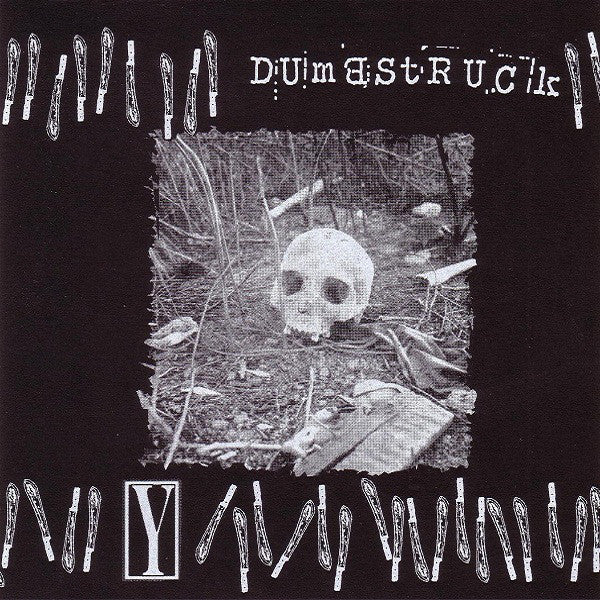 Dumbstruck / Y (6) - Dumbstruck / Y (7") - USED
