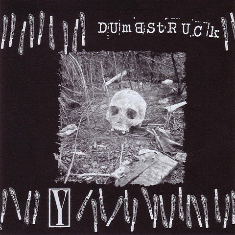 Dumbstruck / Y (6) - Dumbstruck / Y (7") - NEW