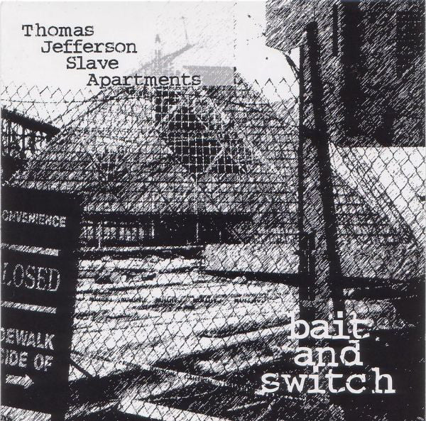 Thomas Jefferson Slave Apartments - Bait And Switch (CD, Album) - USED