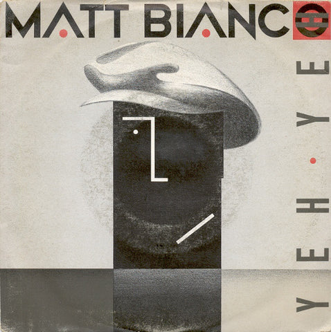 Matt Bianco - Yeh Yeh (7", Single) - USED