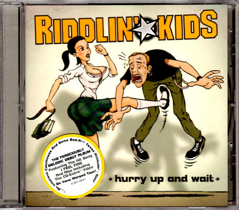 Riddlin' Kids - Hurry Up And Wait (CD, Album, Enh) - USED