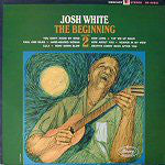Josh White - The Beginning - Volume 2 (LP, Album, Mono) - USED