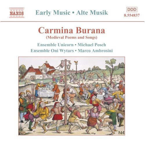 Ensemble Unicorn ● Michael Posch ● Ensemble Oni Wytars* ● Marco Ambrosini - Carmina Burana (CD, Album) - USED