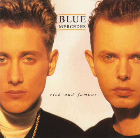 Blue Mercedes - Rich And Famous (CD, Album) - USED