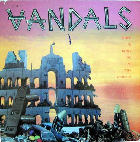 The Vandals - When In Rome Do As The Vandals (LP, Album) - USED