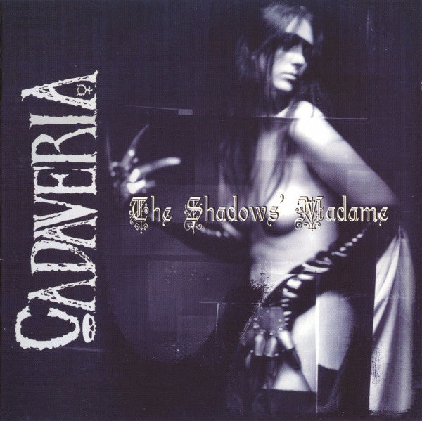 Cadaveria - The Shadows' Madame (CD, Album) - USED