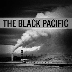The Black Pacific - The Black Pacific (CD, Album) - USED