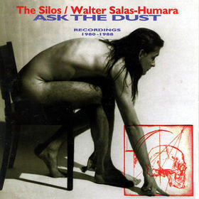 The Silos / Walter Salas-Humara - Ask The Dust - Recordings 1980-1988 (CD, Comp) - USED