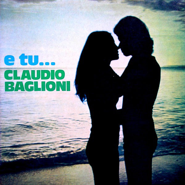 Claudio Baglioni - E Tu... (LP, Album, Gat) - USED