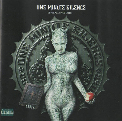 One Minute Silence - Buy Now...Saved Later (CD, Album, Enh) - USED