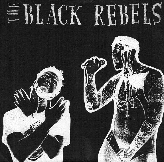 The Black Rebels / The Nearly Deads - The Black Rebels / The Nearly Deads (7", EP) - USED