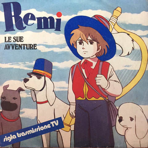 I Ragazzi Di Remi - Remi Le Sue Avventure (7") - USED