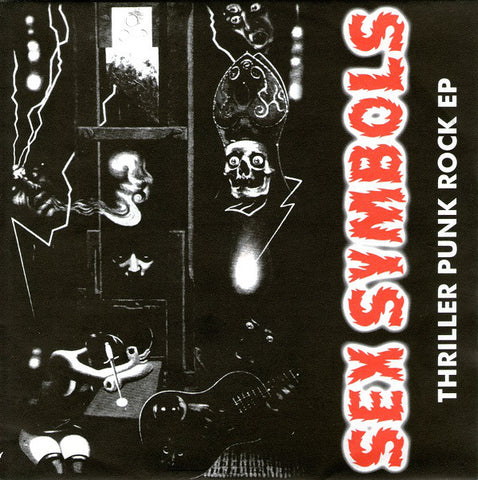 Sex Symbols - Thriller Punk Rock E.P. (7", EP, Gre) - USED