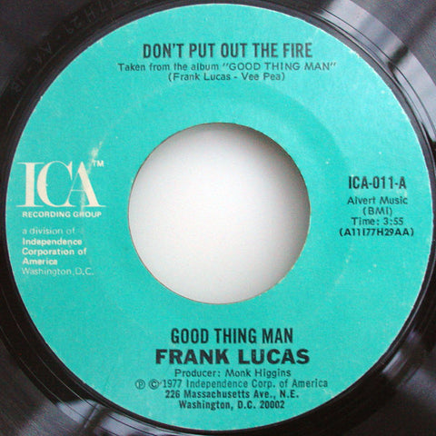 Frank Lucas - Don't Put Out The Fire (7") - USED