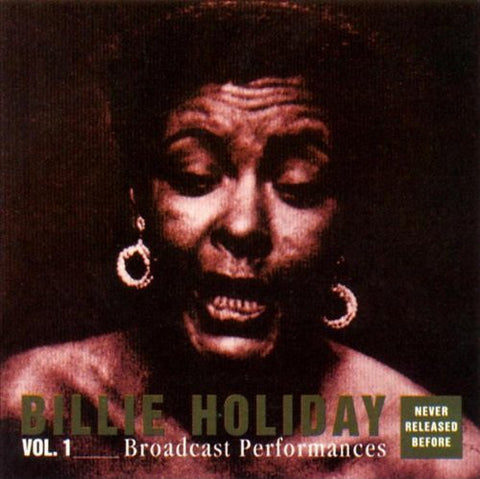 Billie Holiday - Vol. 1___Broadcast Performances (CD, Album, RE) - USED