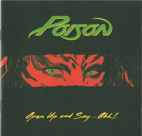 Poison (3) - Open Up And Say...Ahh! (CD, Album, RP) - USED