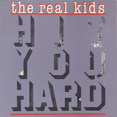 The Real Kids - Hit You Hard (LP, Album) - USED