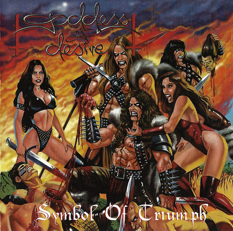 Goddess Of Desire - Symbol Of Triumph (CD, Album) - USED