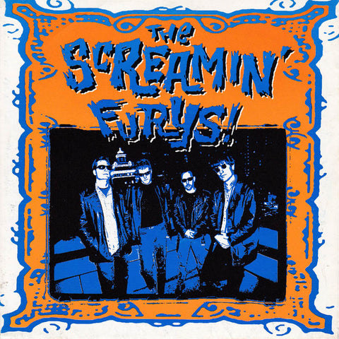 The Screamin' Furys!* - Comin' Around (7") - USED