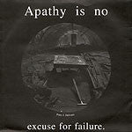 Various - Apathy Is No Excuse For Failure (7") - USED