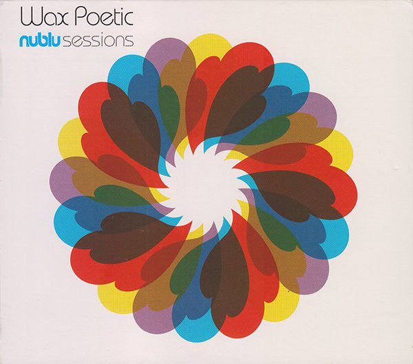 Wax Poetic - Nublu Sessions (CD, Album) - USED