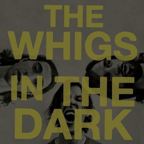 The Whigs - In The Dark (CD, Album) - USED
