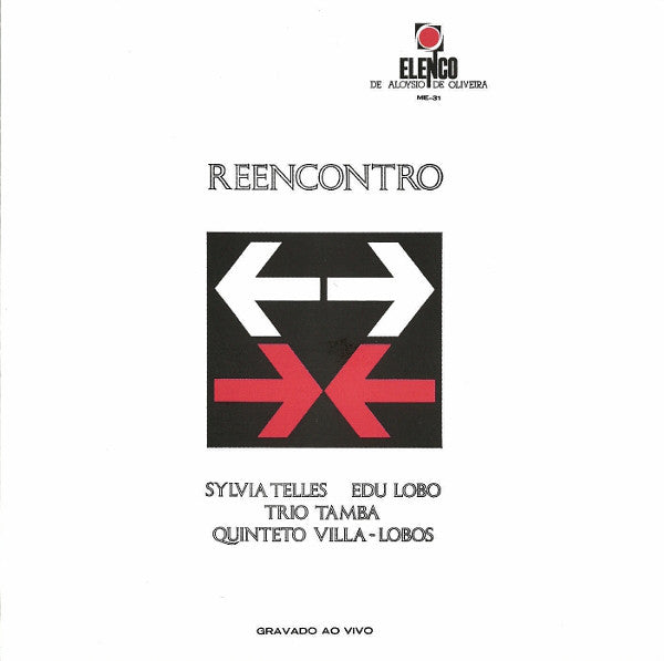 Sylvia Telles / Edu Lobo / Trio Tamba* / Quinteto Villa-Lobos* - Reencontro (CD, Album, Mono, RE, RM) - USED