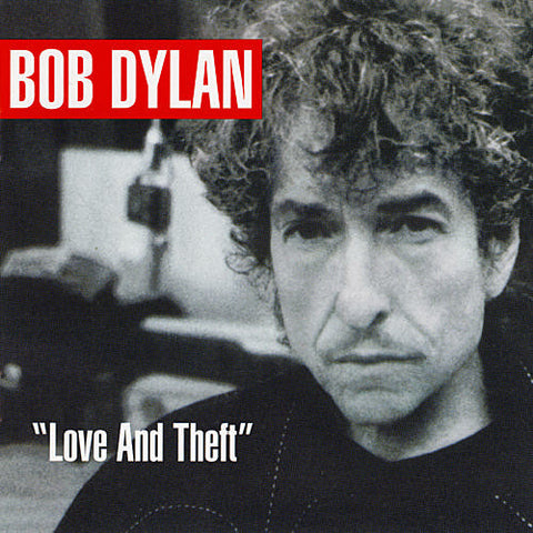 Bob Dylan - "Love And Theft" (CD, Album, RE) - USED