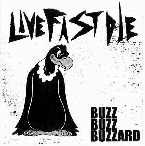 LiveFastDie - Buzz Buzz Buzzard (7") - USED