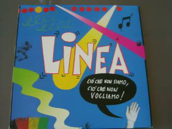 Linea (3) - Ciò Che Non Siamo, Ciò Che Non Vogliamo (12", EP) - USED