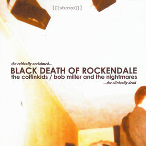Bob Miller And The Nightmares and The Coffinkids - Black Death Of Rockendale (CD, MiniAlbum) - USED